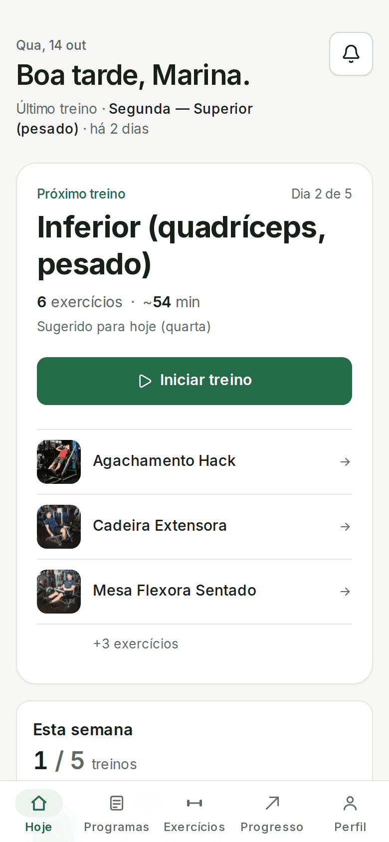 Tela Hoje: o próximo treino, os exercícios e a semana